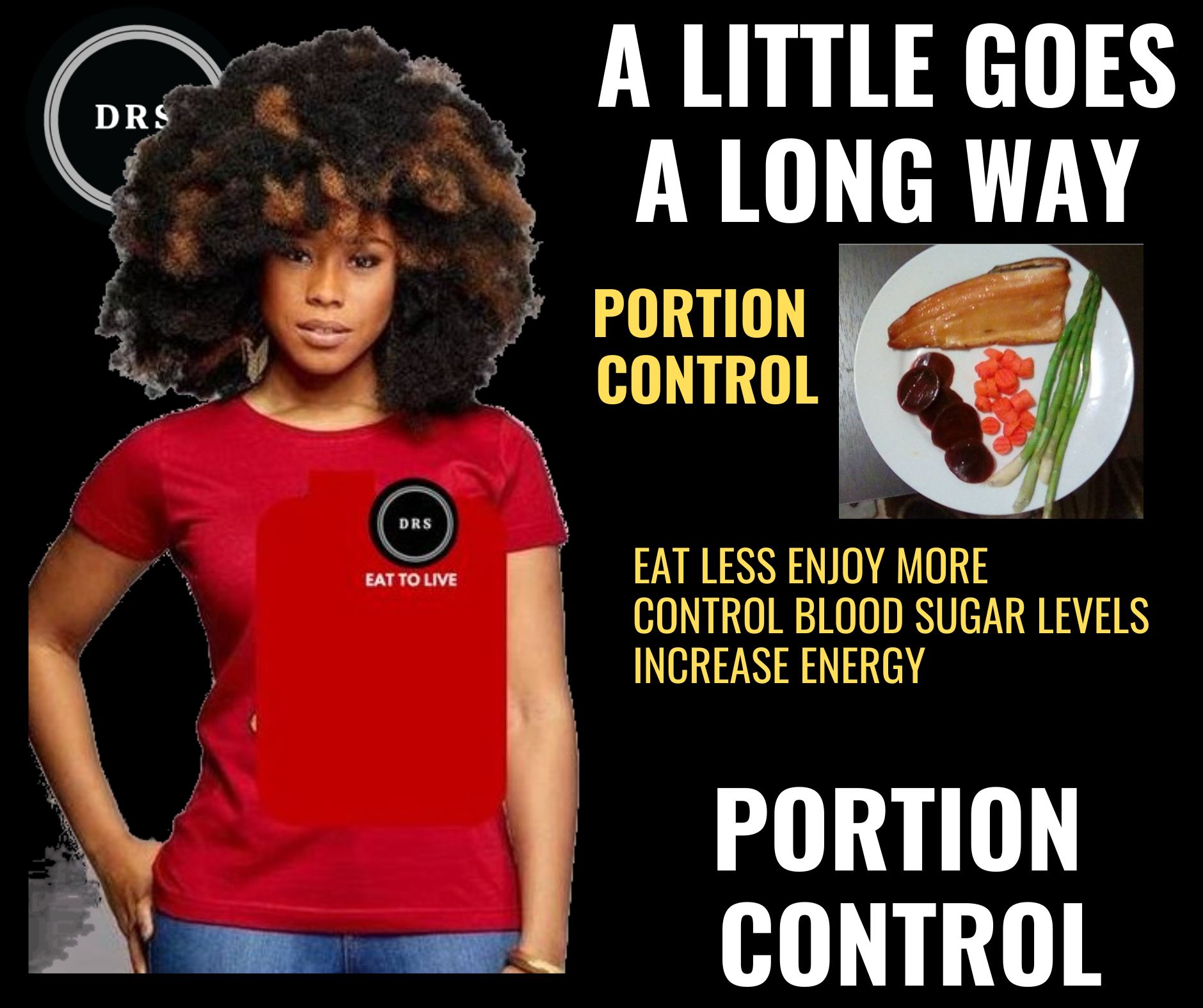 Why try Portion Control. Why Join DRS